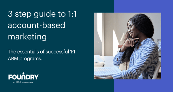 3 step guide to 1:1 account-based marketing