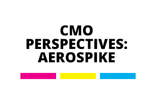 CMO Perspectives: Aerospike