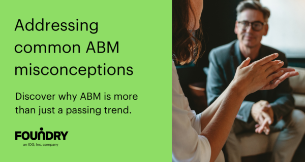 Addressing common ABM misconceptions