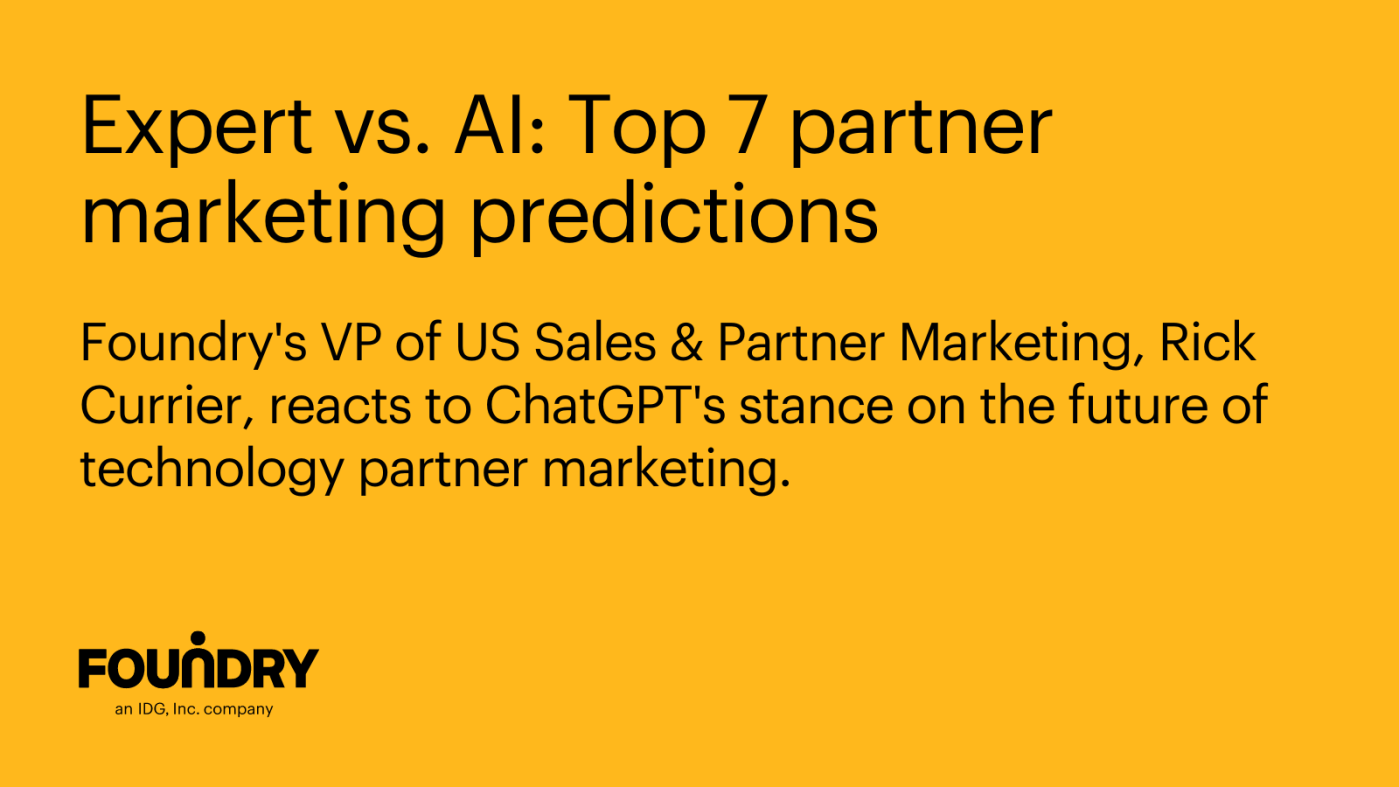 Expert vs. AI: Top 7 partner marketing predictions