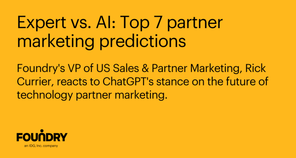 Expert vs. AI: Top 7 partner marketing predictions