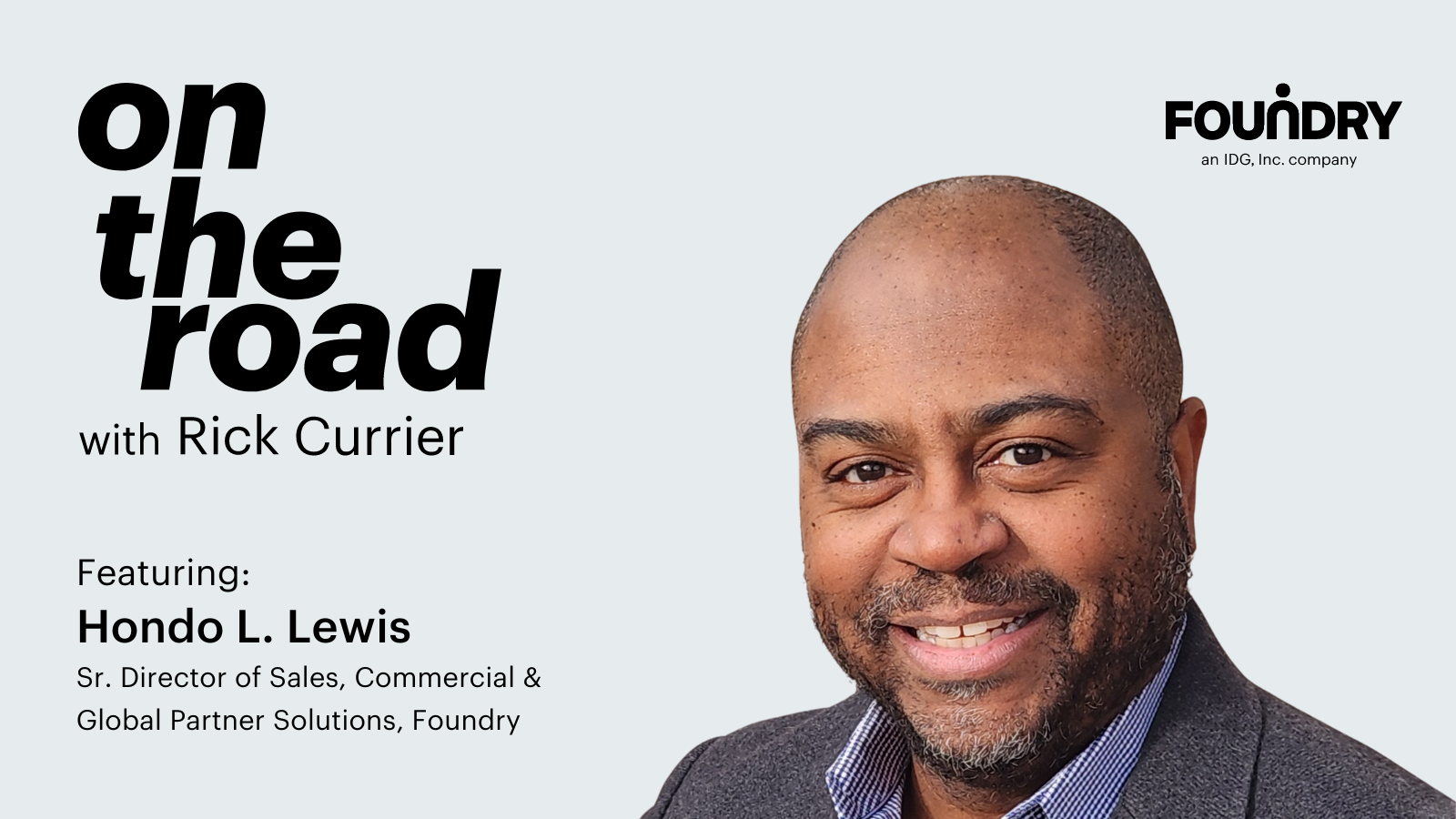 Podcast Episode 6: Navigating partner marketing challenges and opportunities hondo-lewis-foundry-on-the-road