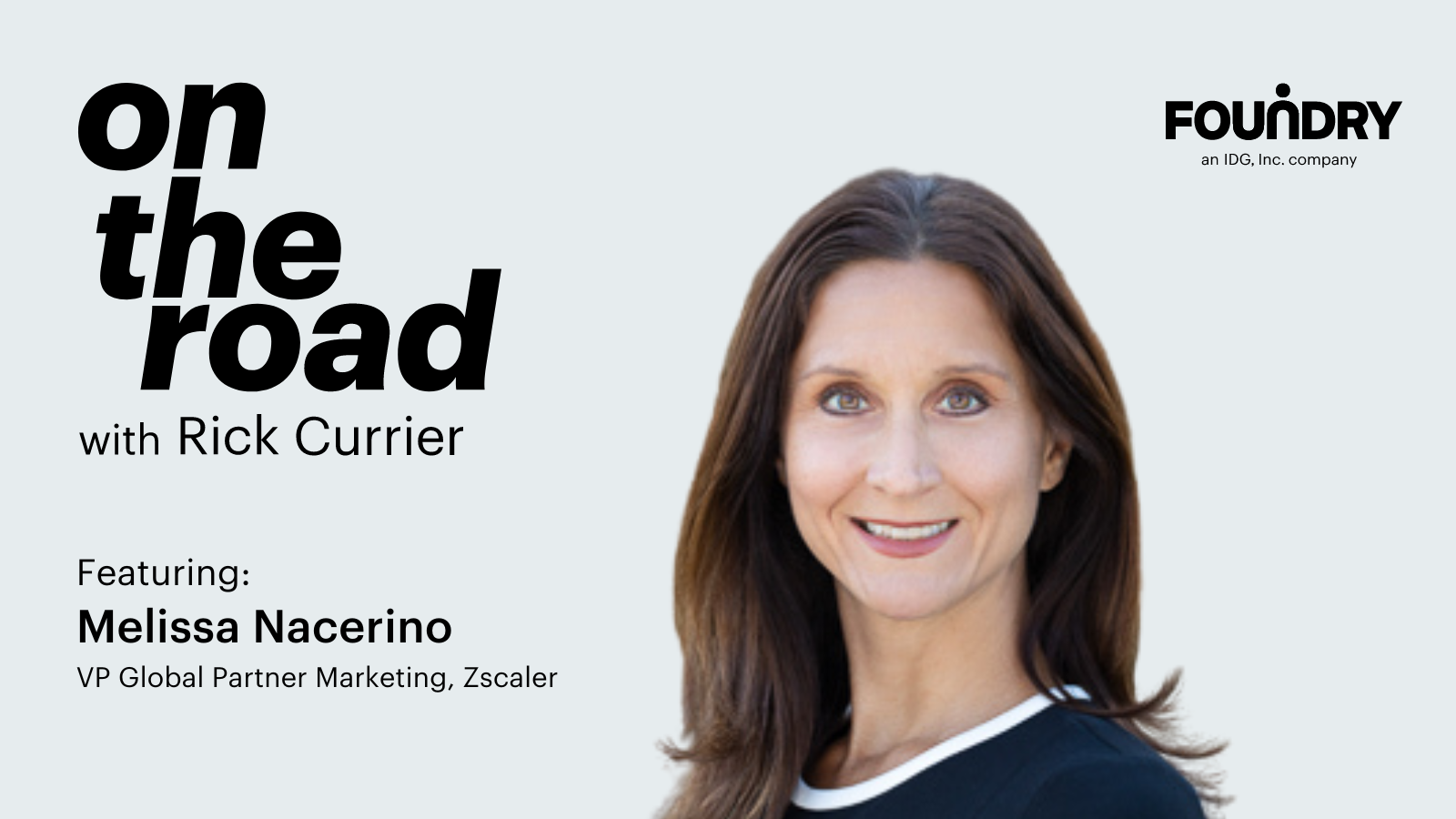 Podcast Episode 5: The four pillars of driving marketing growth Melissa-Nacerino-Foundry-On-the-road